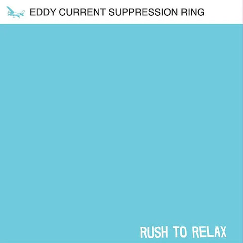 EDDY CURRENT SUPPRESSION RING-RUSH TO RELAX LP *NEW*