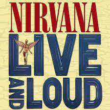 NIRVANA-LIVE & LOUD 2LP *NEW*