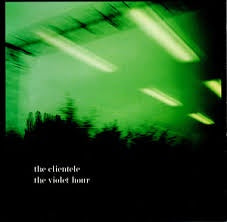CLIENTELE THE-VIOLET HOUR CD VG