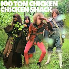 CHICKEN SHACK-100 TON CHICKEN GREEN VINYL LP *NEW*