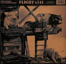 KING GIZZARD & THE LIZARD WIZARD-FLIGHT B741 LP  NM COVER EX