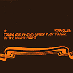 STEREOLAB-COBRA AND PHASES GROUP PLAY VOLTAGE IN THE MILKY NIGHT CLEAR VINYL 3LP NM COVER EX