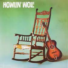 HOWLIN' WOLF-HOWLIN' WOLF LP EX COVER EX