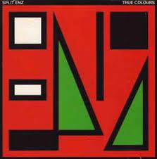SPLIT ENZ-TRUE COLOURS LP EX COVER VG+