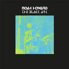 HOWARD NOAH-THE BLACK ARK LP *NEW*