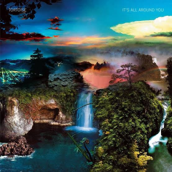 TORTOISE-IT'S ALL AROUND YOU LP EX COVER VG+
