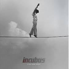 INCUBUS-IF NOT NOW, WHEN? 2LP *NEW*