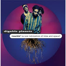 DIGABLE PLANETS-REACHIN' (A NEW REFUTATION OF TIME & SPACE) CD *NEW*