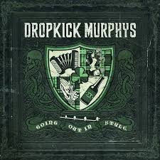 DROPKICK MURPHYS-GOING OUT IN STYLE 2LP *NEW*