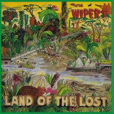WIPERS-LAND OF THE LOST SILVER VINYL LP *NEW*