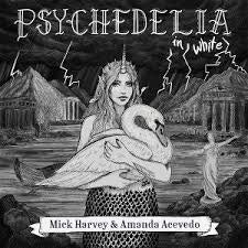 HARVEY MICK & AMANDA ACEVEDO-PSYCHEDELIA IN WHITE CD *NEW*