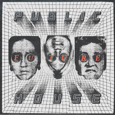 PUBLIC HOUSE-FUTURE RED VINYL LP *NEW*