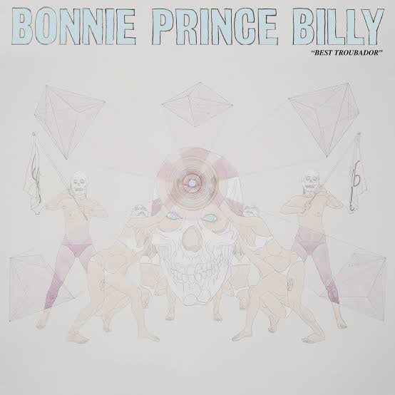 BONNIE PRINCE BILLY-BEST TROUBADOR LP VG+ COVER EX