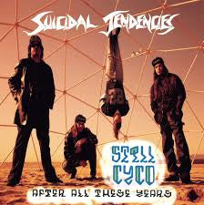 SUICIDAL TENDENCIES-STILL CYCO AFTER ALL THESE YEARS LP *NEW*
