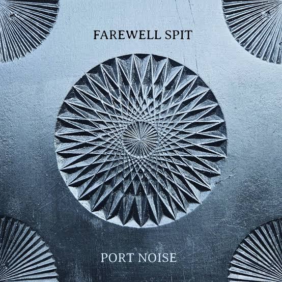 FAREEWELL SPIT-PORT NOISE 2LP *NEW*