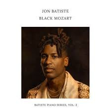 BATISTE JON-BLACK MOZART LP *NEW*