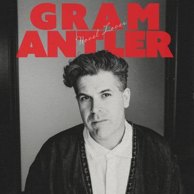 ANTLER GRAM-NOVEL LOVER LP *NEW*
