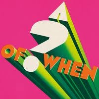 PANDA BEAR & SONIC BOOM-A ? OF WHEN LP *NEW*