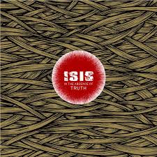 ISIS-IN THE ABSENCE OF TRUTH 2LP *NEW*