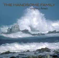 HANDSOME FAMILY-SINGING BONES LP+CD *NEW*