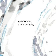 HERSCH FRED-SILENT, LISTENING CD *NEW*