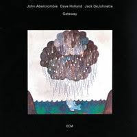 ABERCROMBIE/ HOLLAND/ DEJOHNETTE-GATEWAY LP *NEW*