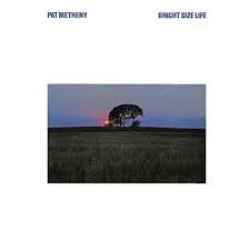 METHENY PAT-BRIGHT SIZE LIFE LP *NEW*