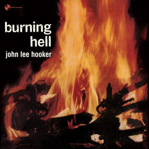 HOOKER JOHN LEE-BURNING HELL LP *NEW*