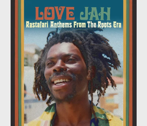 I LOVE JAH: RASTAFARI ANTHEMS FROM THE ROOTS ERA-VARIOUS ARTISTS 2CD *NEW*