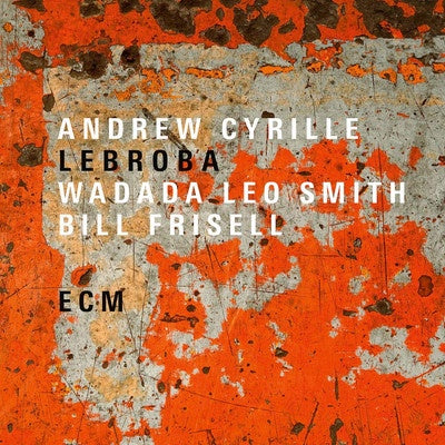 CYRILLE ANDREW, WADADA LEO SMITH & BILL FRISELL-LEBROBA LP NM COVER NM