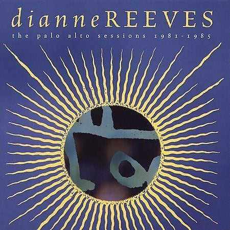 REEVES DIANNE-THE PALO ALTO SESSIONS VG
