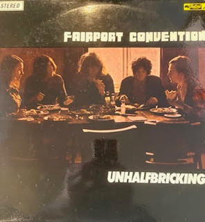 FAIRPORT CONVENTION-UNHALFBRICKING LP EX COVER EX