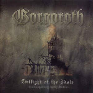 GORGOROTH-TWILIGHT OF THE IDOLS (IN CONSPIRACY WITH SATAN) CD VG