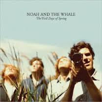 NOAH AND THE WHALE-THE FIRST DAYS OF SPRING CD VG+