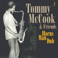 MCCOOK TOMMY & FRIENDS-HORNS MAN DUB LP *NEW* WAS $46.99 NOW...