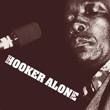 HOOKER JOHN LEE-ALONE VOLUME 1 LP NM COVER VG+