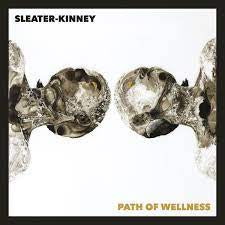 SLEATER-KINNEY-PATH OF WELLNESS CD *NEW*