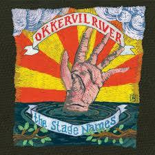 OKKERVIL RIVER-THE STAGE NAMES LP EX COVER VG+