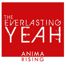 EVERLASTING YEAH THE-ANIMA RISING LP *NEW* WAS $35.99 NOW...