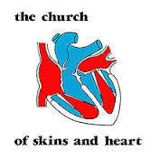 CHURCH THE-OF SKINS AND HEART LP NM COVER VG