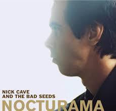 CAVE NICK & THE BAD SEEDS-NOCTURAMA 2LP EX COVER EX