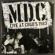 M.D.C.-LIVE AT CBGB'S 1983 LP *NEW*