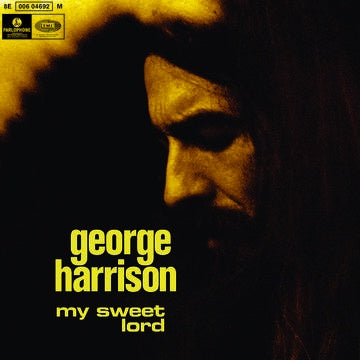 HARRISON GEORGE-MY SWEET LORD 7" *NEW*