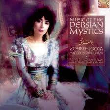 JOOYA ZOHREH & DERAKHSHANI MADJID-MUSIC OF THE PERSIAN MYSTICS CD VG+