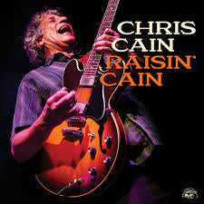 CAIN CHRIS-RAISIN' CAIN CD *NEW*