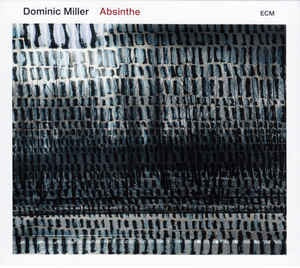 MILLER DOMINIC-ABSINTHE CD *NEW*