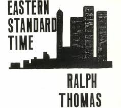 THOMAS RALPH-EASTERN STANDARD TIME CD *NEW*