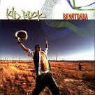 KID ROCK-BAWITDABA CD SINGLE M
