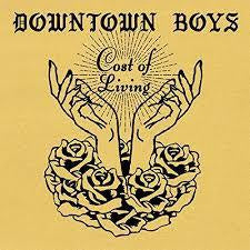 DOWNTOWN BOYS-COST OF LIVING CD *NEW*