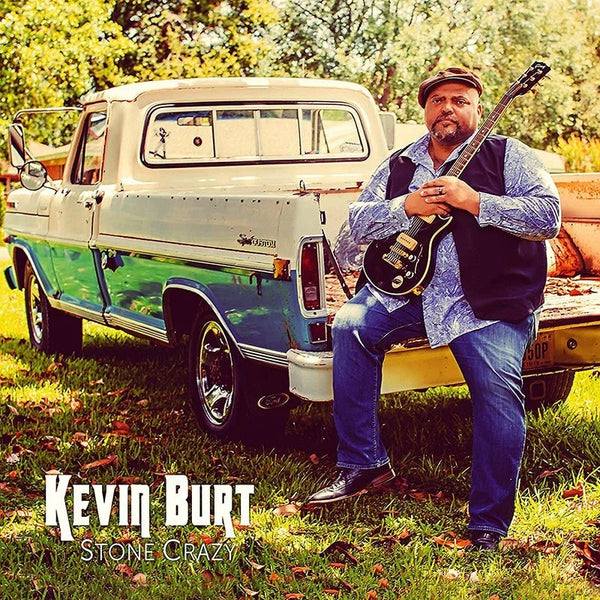 BURT KEVIN-STONE CRAZY CD *NEW*